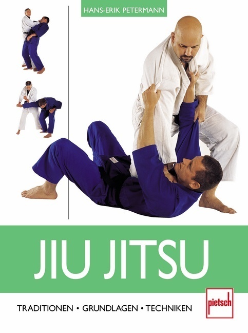 Cover: 9783613504769 | Jiu Jitsu | Traditionen - Grundlagen - Techniken | Hans-Erik Petermann
