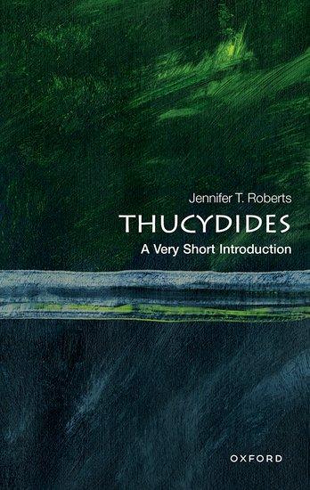 Cover: 9780192855824 | Thucydides | A Very Short Introduction | Jennifer T. Roberts | Buch