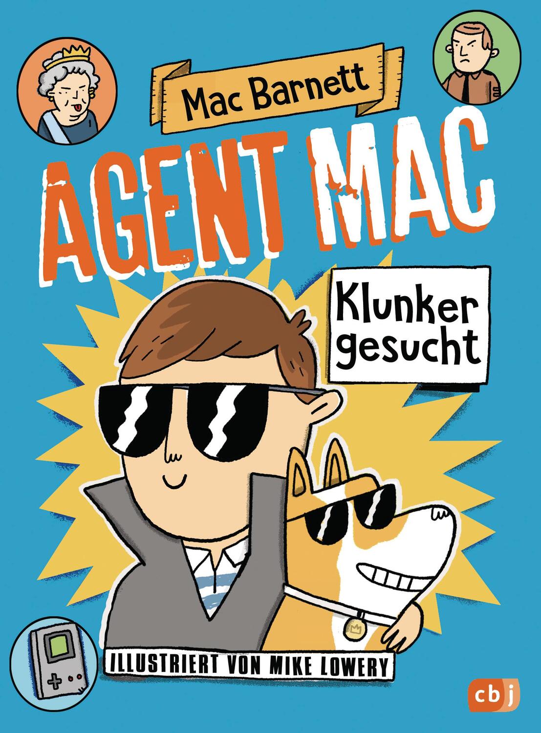 Cover: 9783570176498 | Agent Mac - Klunker gesucht | Vom Autor der Miles &amp; Niles-Reihe | Buch
