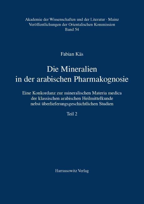 Cover: 9783447069472 | Die Mineralien in der arabischen Pharmakognosie | Fabian Käs | Buch