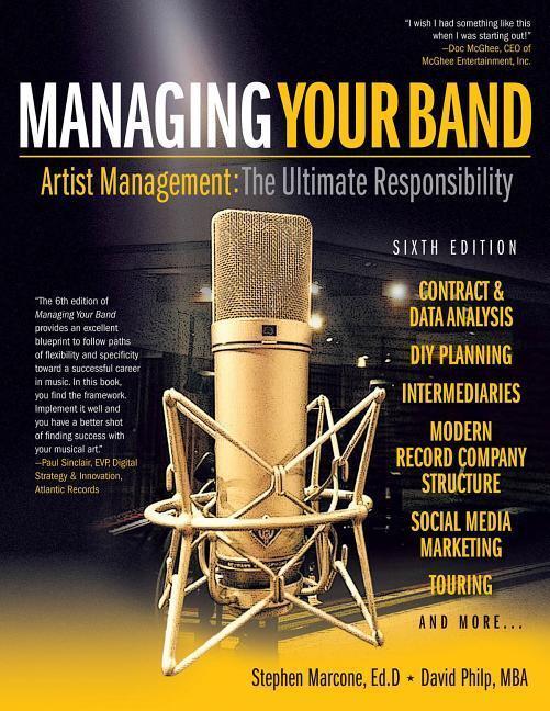 Cover: 9780965125079 | Managing Your Band - Sixth Edition | Stephen Marcone | Book | Buch