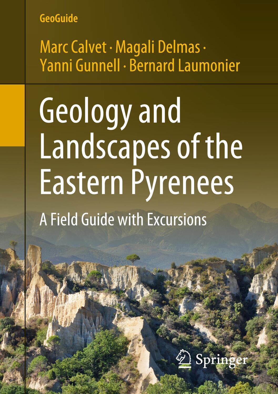 Cover: 9783030842659 | Geology and Landscapes of the Eastern Pyrenees | Marc Calvet (u. a.)