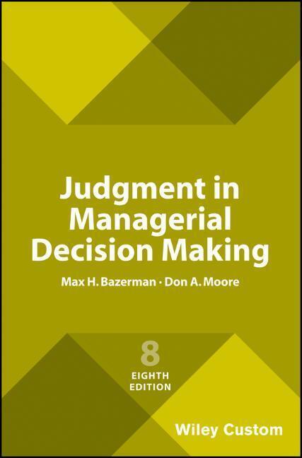 Cover: 9781119427384 | Judgment in Managerial Decision Making | Max H. Bazerman (u. a.)
