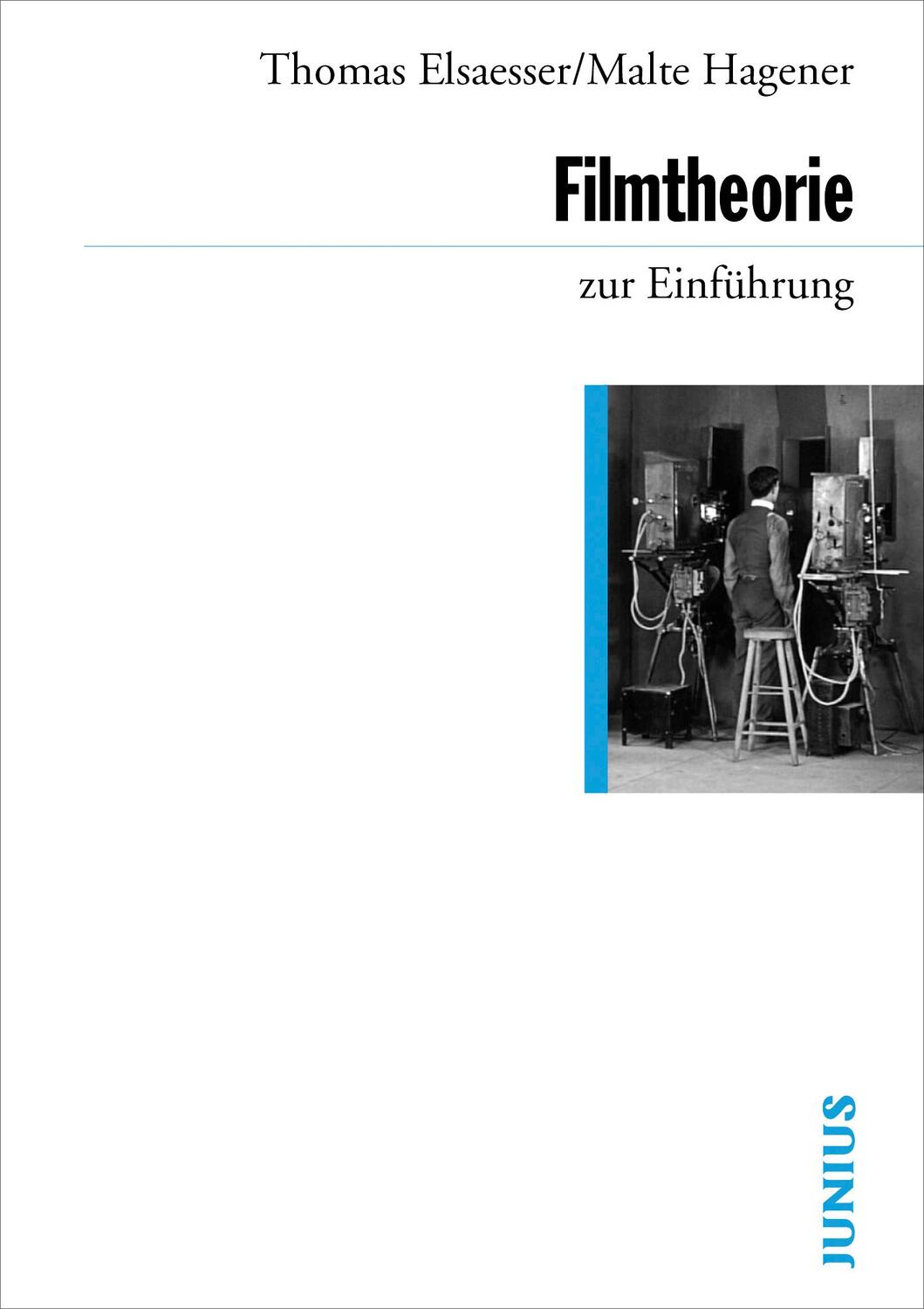 Cover: 9783885060789 | Filmtheorie zur Einführung | Thomas Elsaesser (u. a.) | Taschenbuch