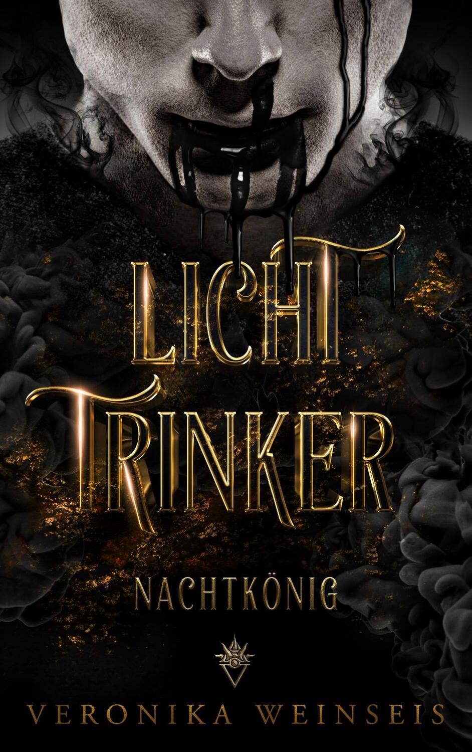 Cover: 9783966989275 | Lichttrinker | Nachtkönig | Veronika Weinseis | Taschenbuch | 662 S.