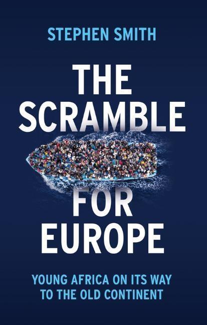 Cover: 9781509534579 | The Scramble for Europe | Young Africa on its way to the Old Continent