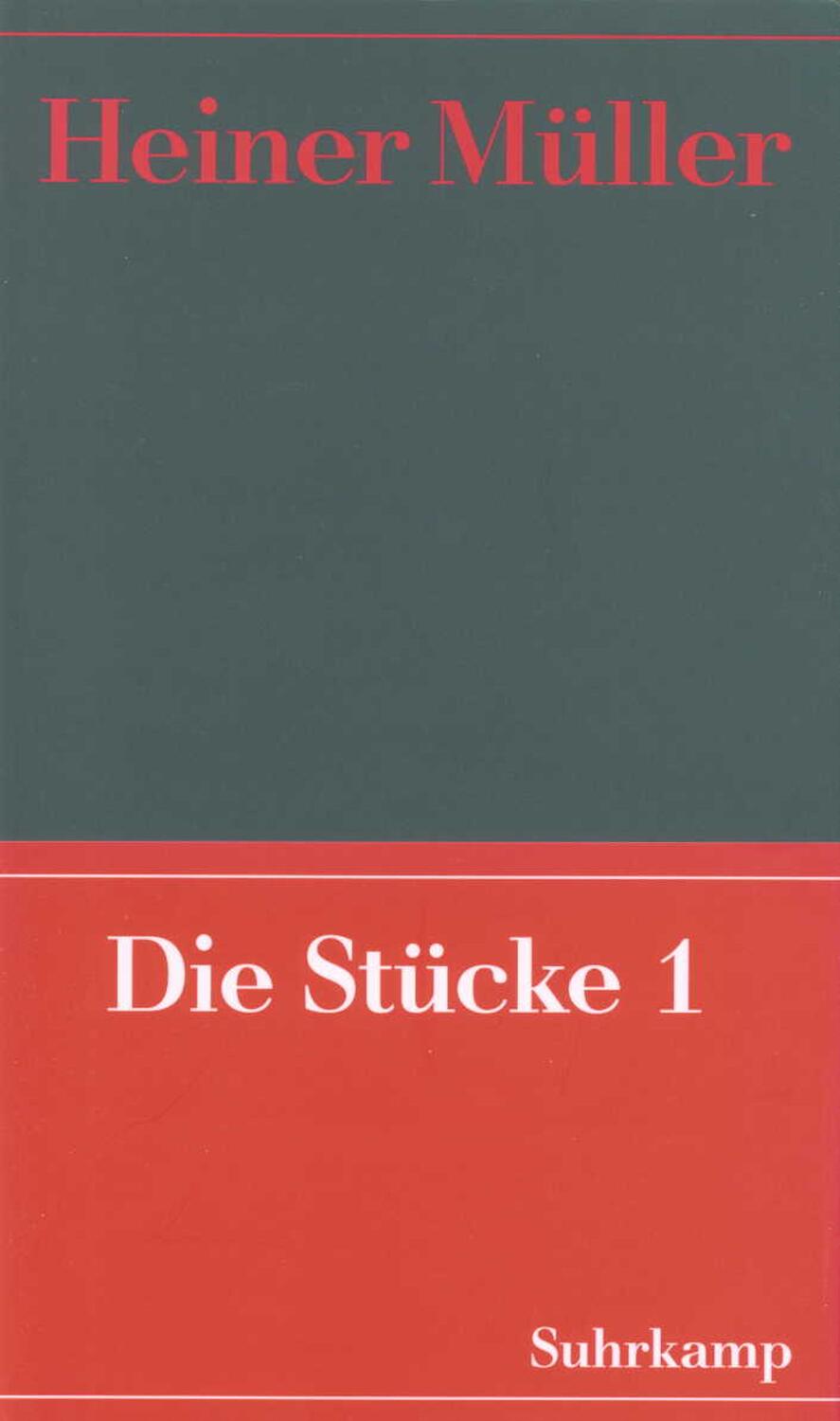 Cover: 9783518408957 | Werke 03. Die Stücke 01 | Heiner Müller | Taschenbuch | 557 S. | 2000