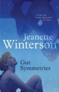 Cover: 9781847087317 | Gut Symmetries | Jeanette Winterson | Taschenbuch | Englisch | 2013