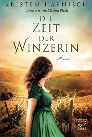 Cover: 9782919800339 | Die Zeit der Winzerin | Kristen Harnisch | Taschenbuch | Deutsch