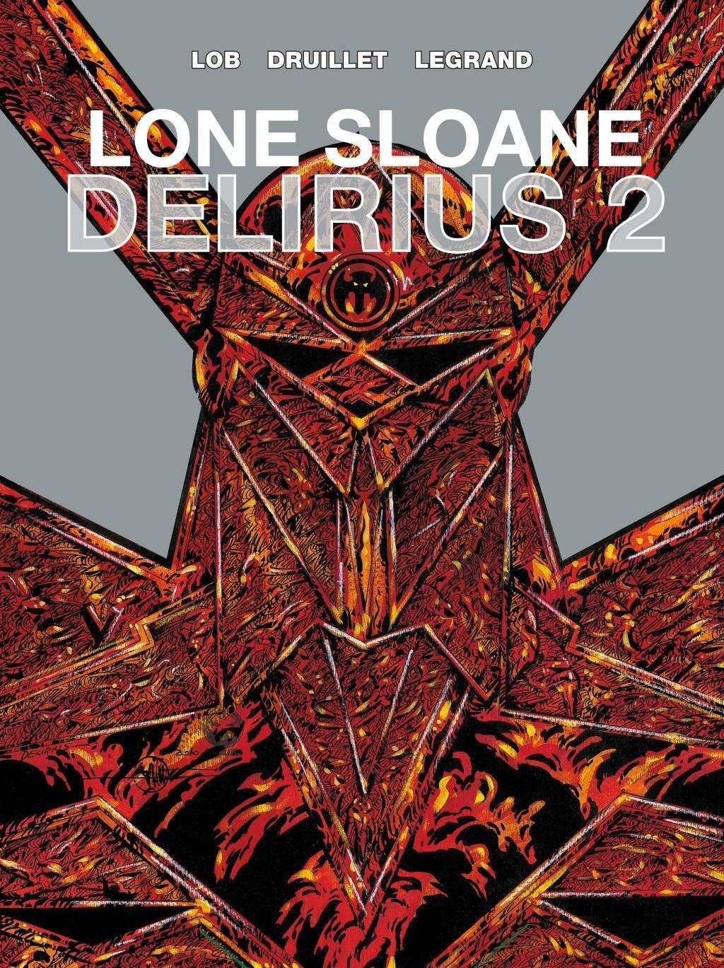 Cover: 9781782761075 | Lone Sloane: Delirius Vol. 2 | Jacques Lob | Buch | Lone Sloane | 2021