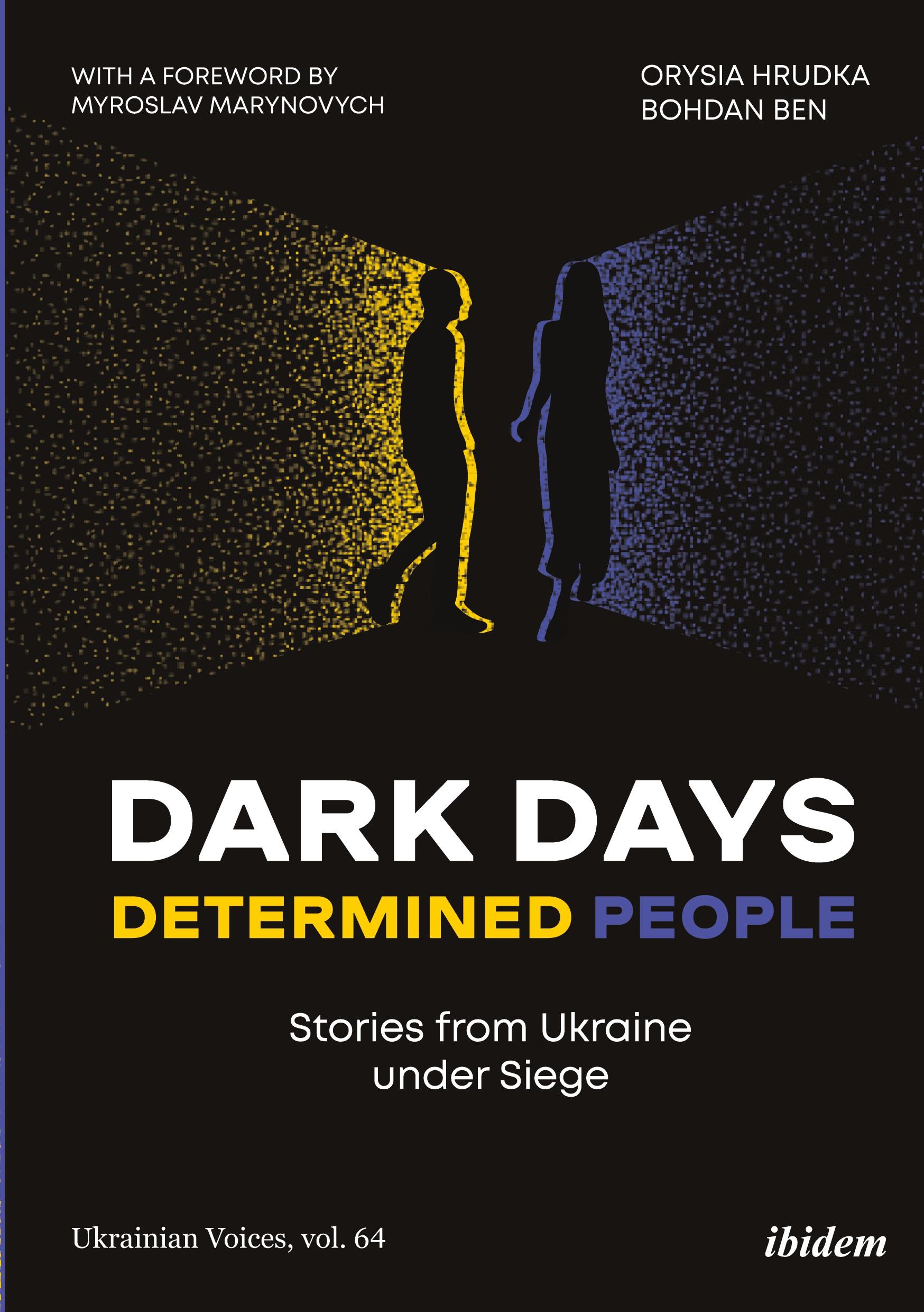 Cover: 9783838219585 | Dark Days, Determined People | Orysia Ben Hrudka | Taschenbuch | 2024