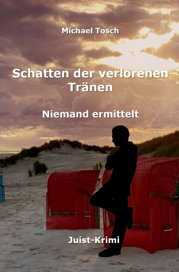 Cover: 9783758485800 | Schatten der verlorenen Tränen | Juist-Krimi. DE | Michael Tosch