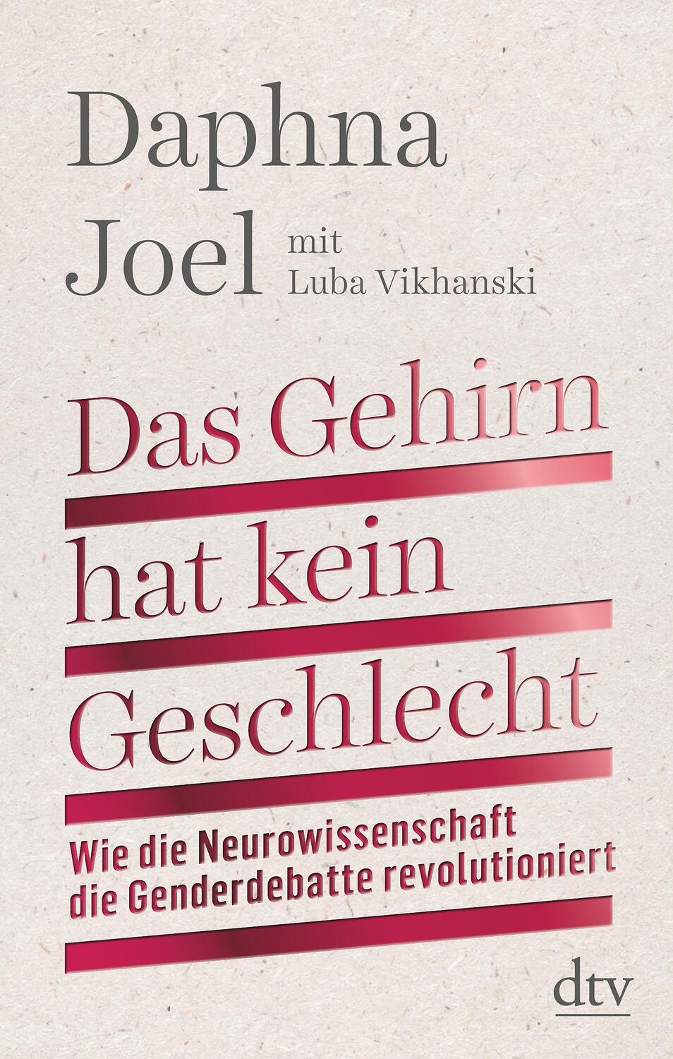 Cover: 9783423282536 | Das Gehirn hat kein Geschlecht | Daphna Joel (u. a.) | Buch | Deutsch