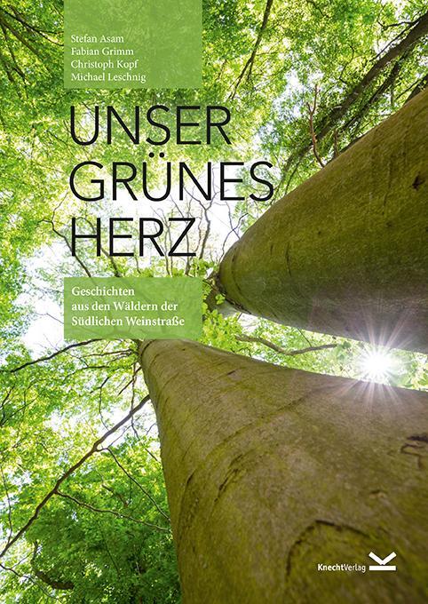 Cover: 9783939427551 | Unser Grünes Herz | Stefan Asam (u. a.) | Taschenbuch | Deutsch | 2020