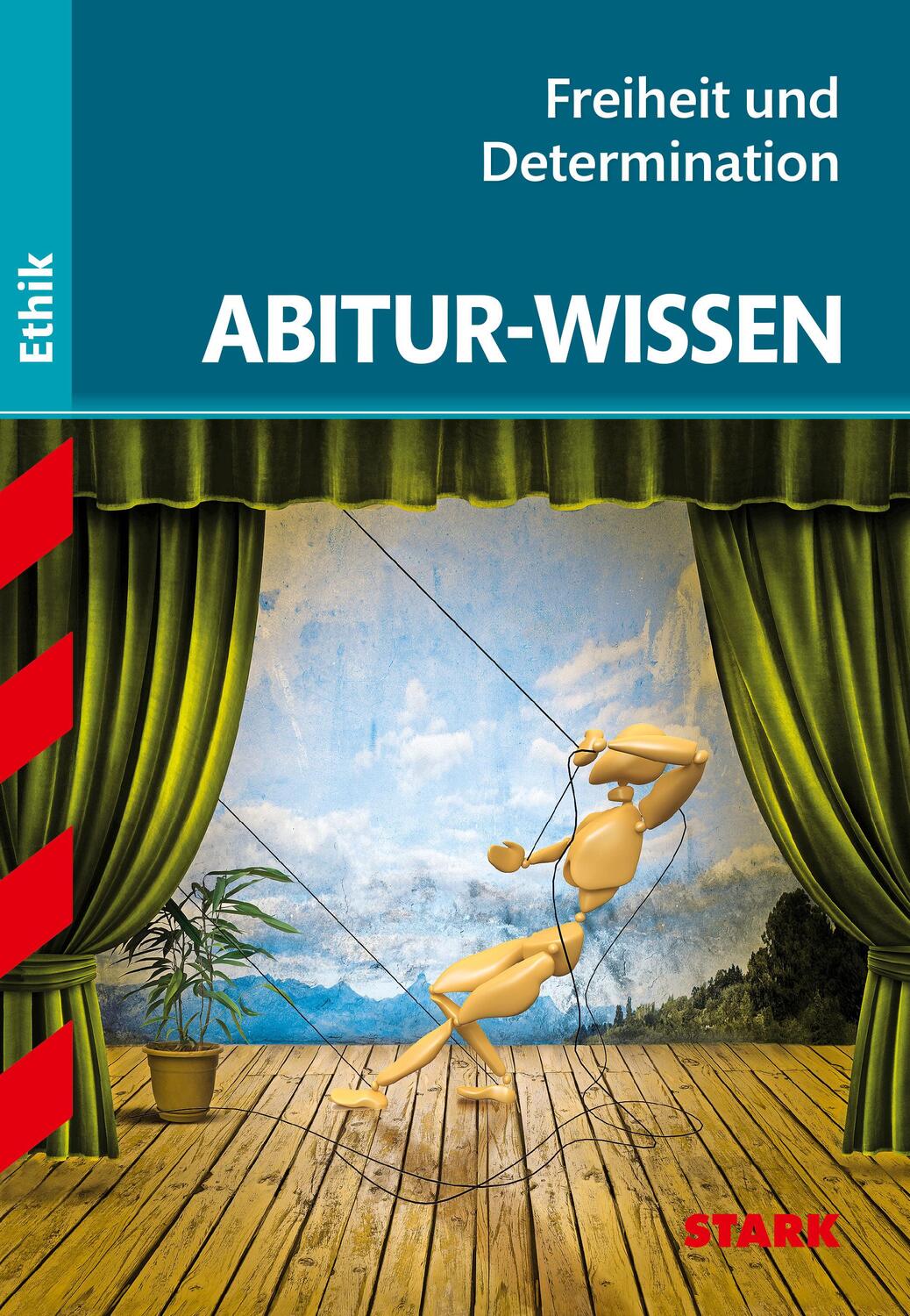 Cover: 9783894494643 | Abitur-Wissen Ethik. Freiheit und Determination | Gertraud Nickl