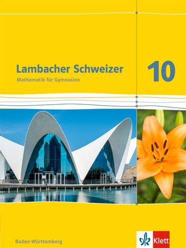 Cover: 9783127353204 | Lambacher Schweizer. 10. Schuljahr. Schülerbuch. Neubearbeitung....