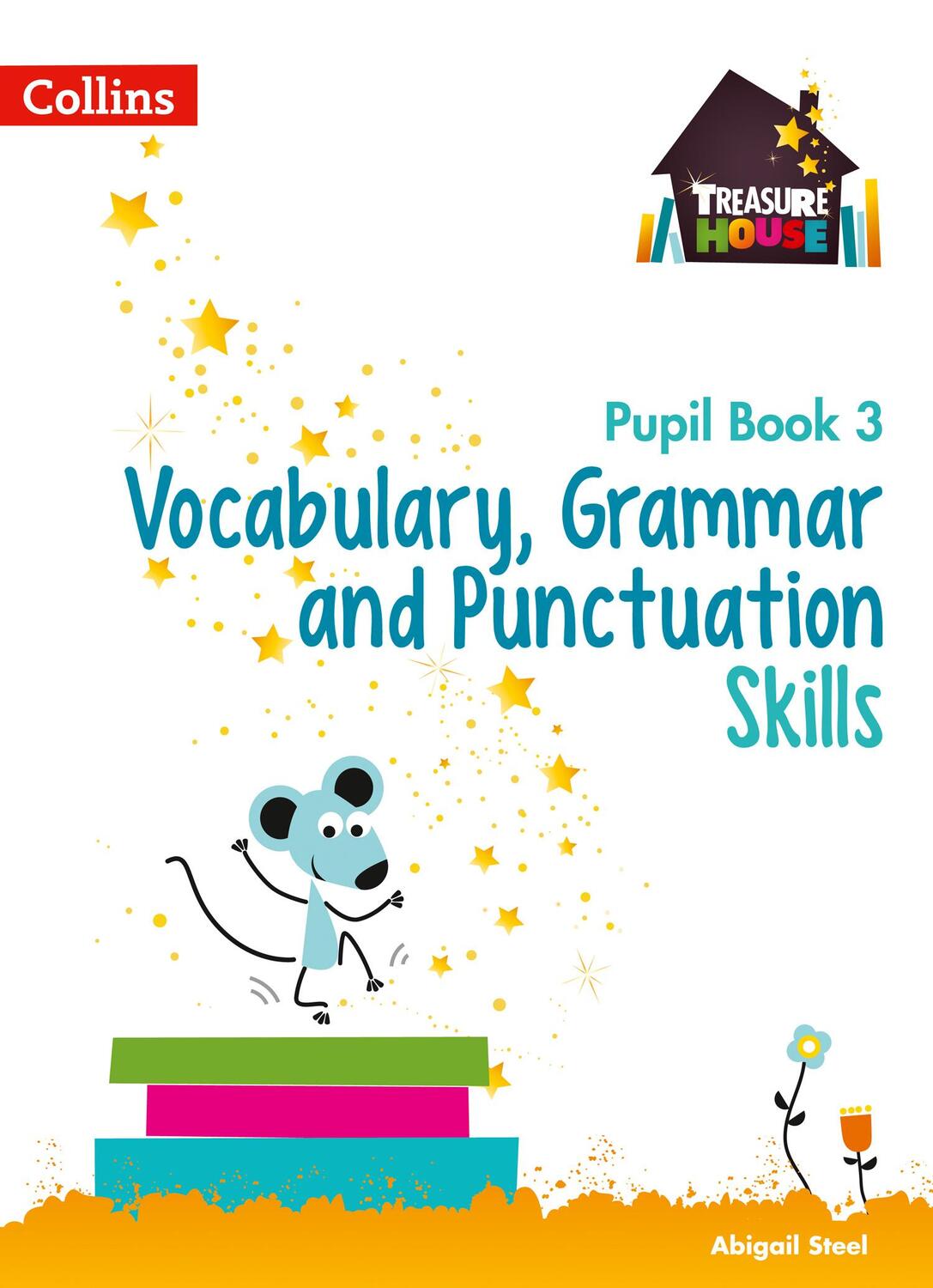 Cover: 9780008236427 | Vocabulary, Grammar and Punctuation Skills Pupil Book 3 | Steel | Buch