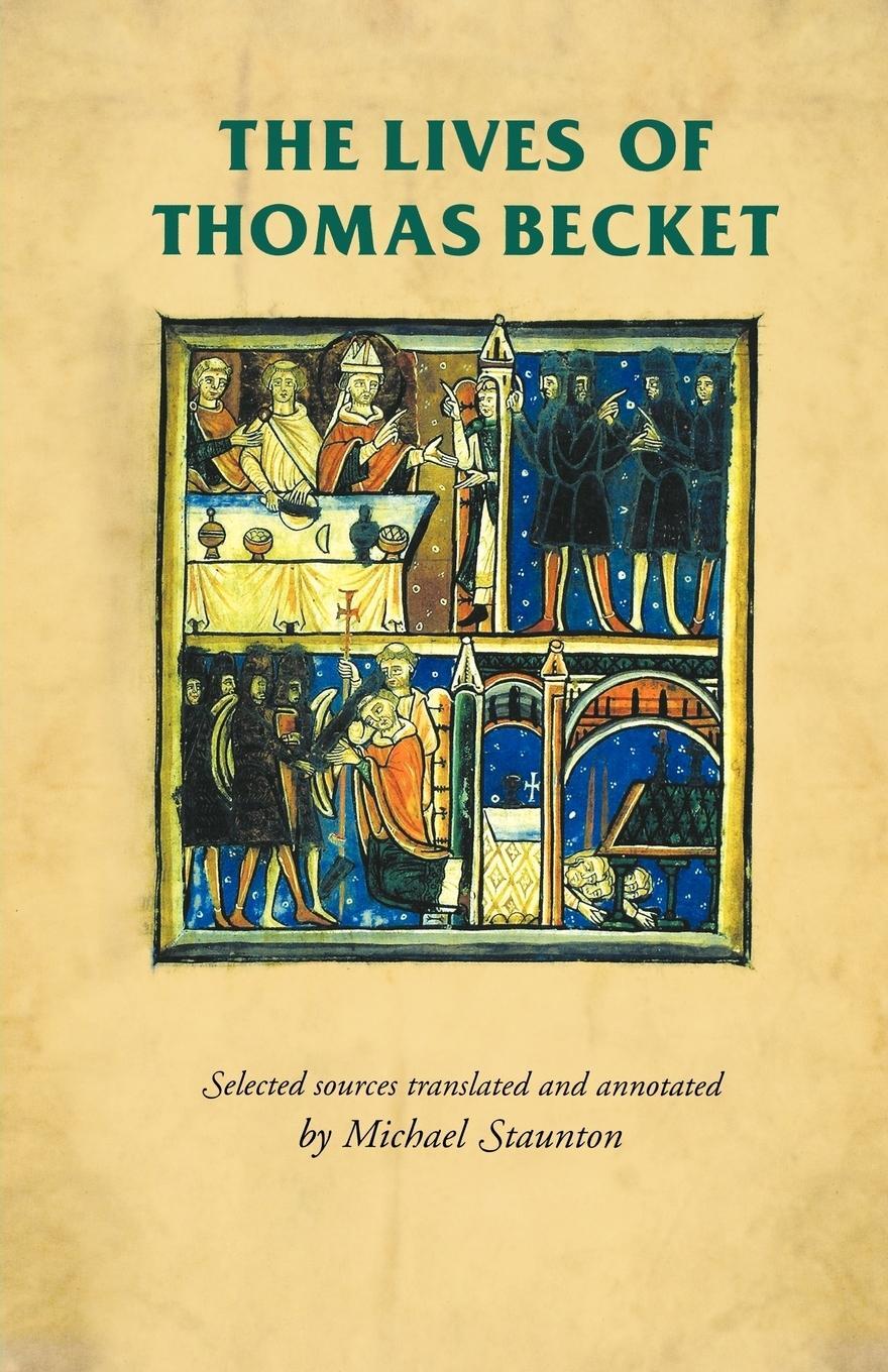 Cover: 9780719054556 | The lives of Thomas Becket | Michael Staunton | Taschenbuch | Englisch