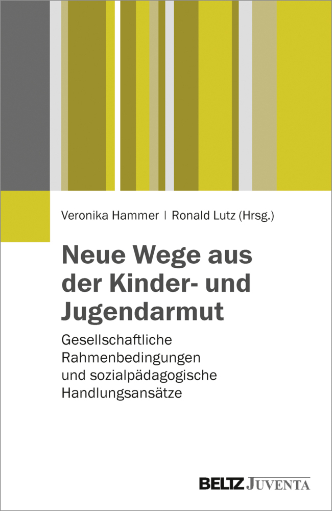 Cover: 9783779932987 | Neue Wege aus der Kinder- und Jugendarmut | Veronika Hammer (u. a.)