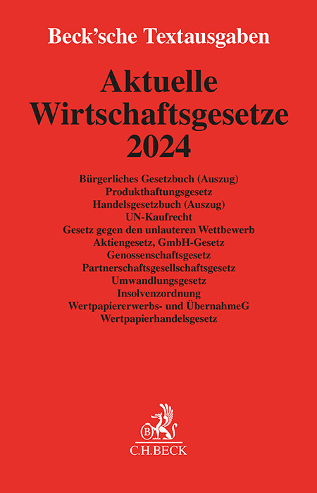 Cover: 9783406804670 | Aktuelle Wirtschaftsgesetze 2024 | Rechtsstand: 1. Oktober 2023 | Buch