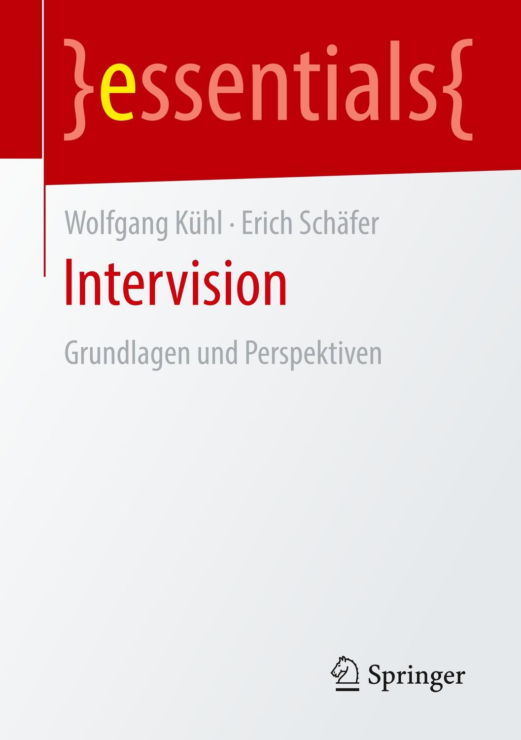 Cover: 9783658285258 | Intervision | Grundlagen und Perspektiven | Wolfgang Kühl (u. a.)