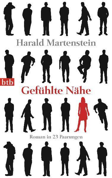 Cover: 9783442744145 | Gefühlte Nähe | Roman in 23 Paarungen | Harald Martenstein | Buch