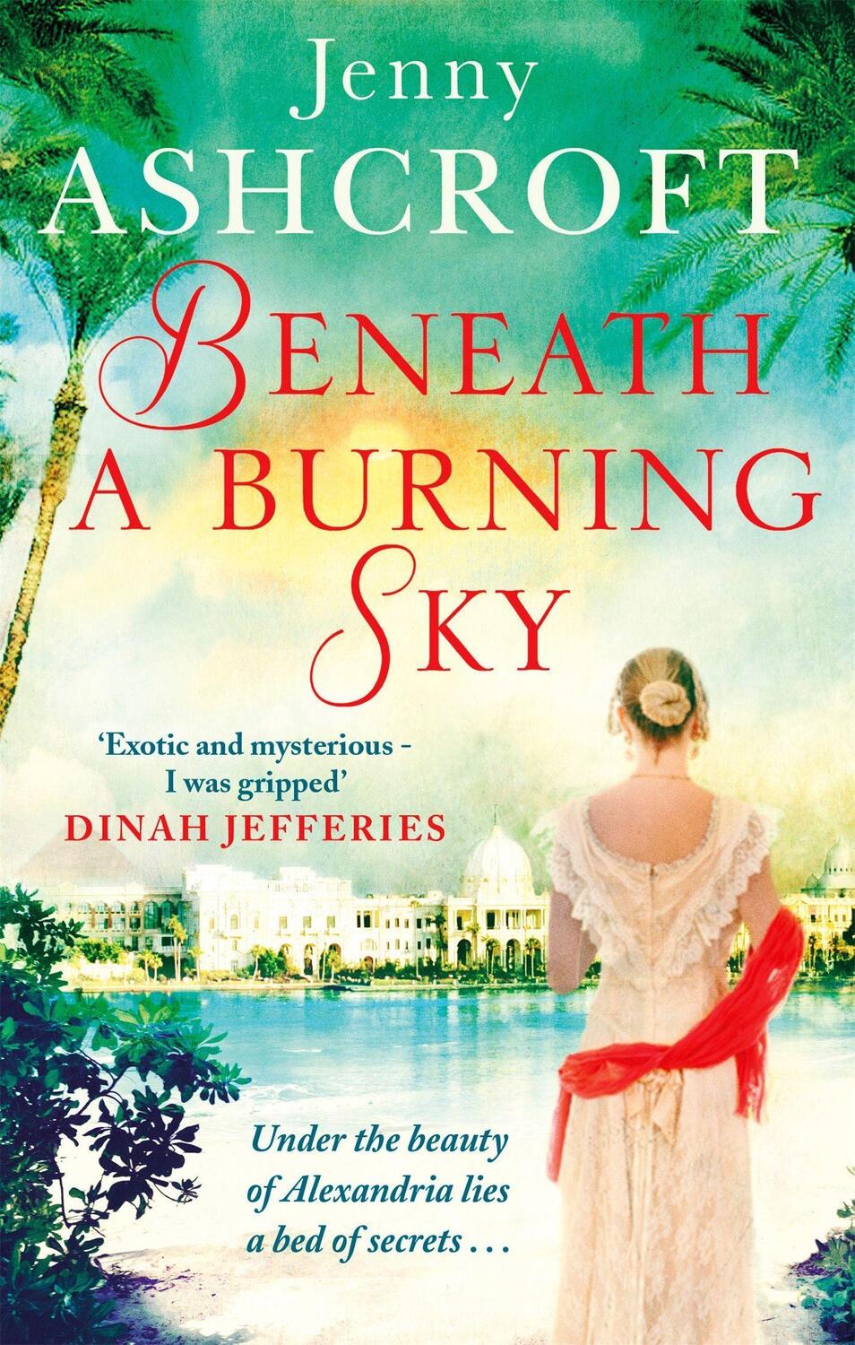 Cover: 9780751565034 | Beneath a Burning Sky | Jenny Ashcroft | Taschenbuch | Englisch | 2017