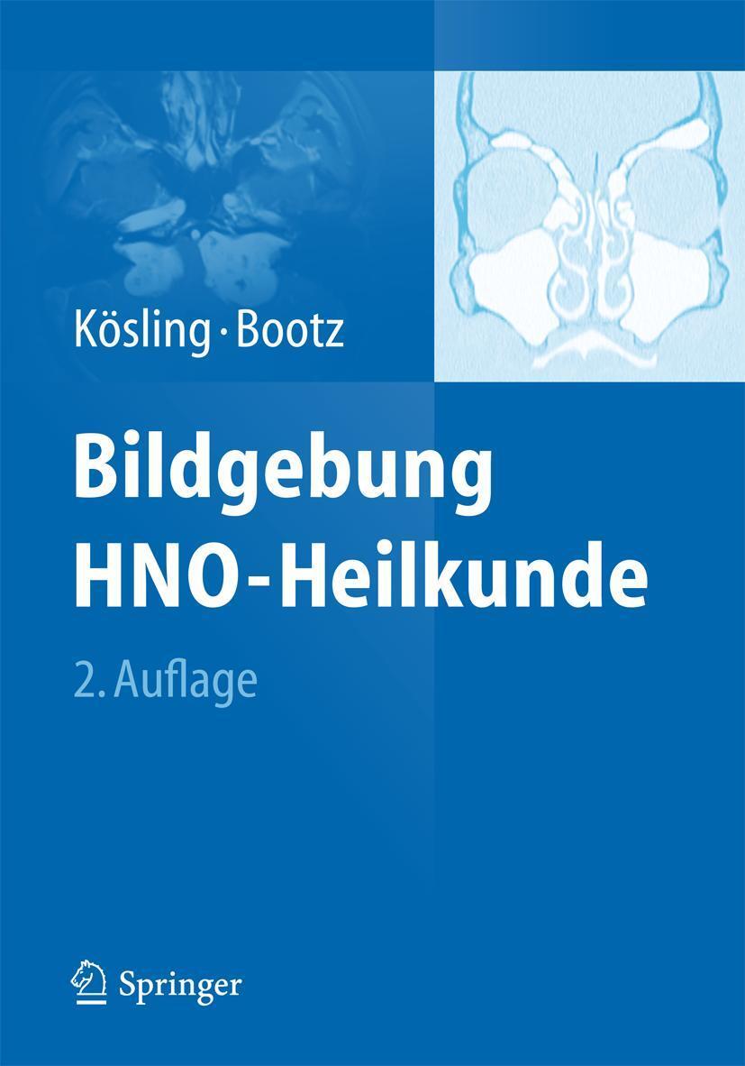 Cover: 9783642451324 | Bildgebung HNO-Heilkunde | Sabrina Kösling (u. a.) | Buch | Deutsch