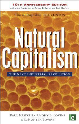 Cover: 9781844071708 | Natural Capitalism | The Next Industrial Revolution | Hawken (u. a.)