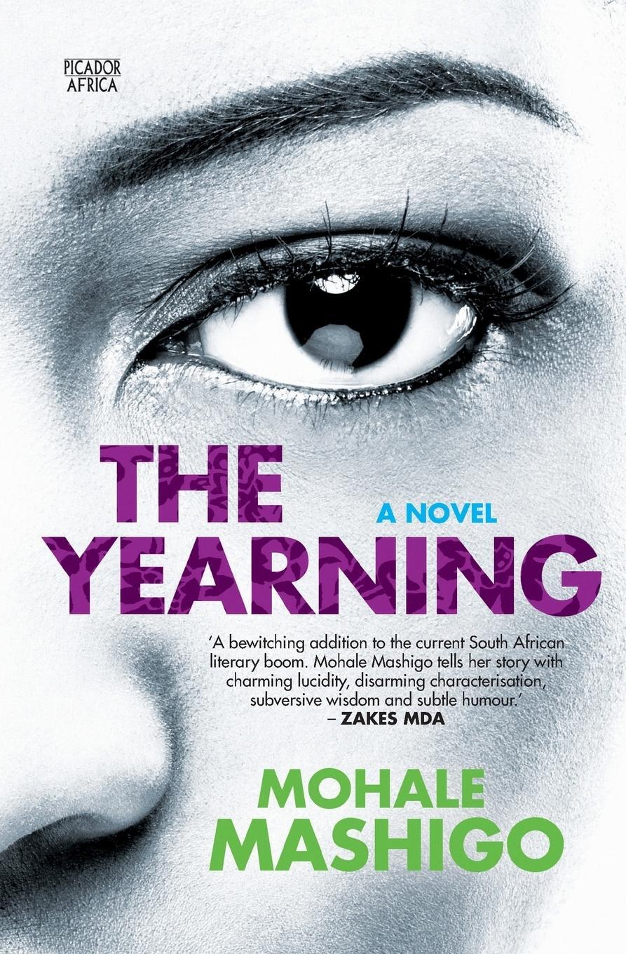 Cover: 9781770105522 | The Yearning | A Novel | Mohale Mashigo | Taschenbuch | Paperback