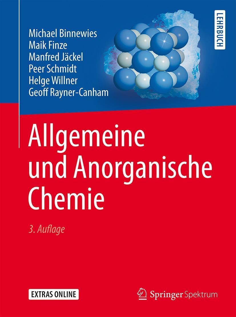 Cover: 9783662450666 | Allgemeine und Anorganische Chemie | Michael Binnewies (u. a.) | Buch
