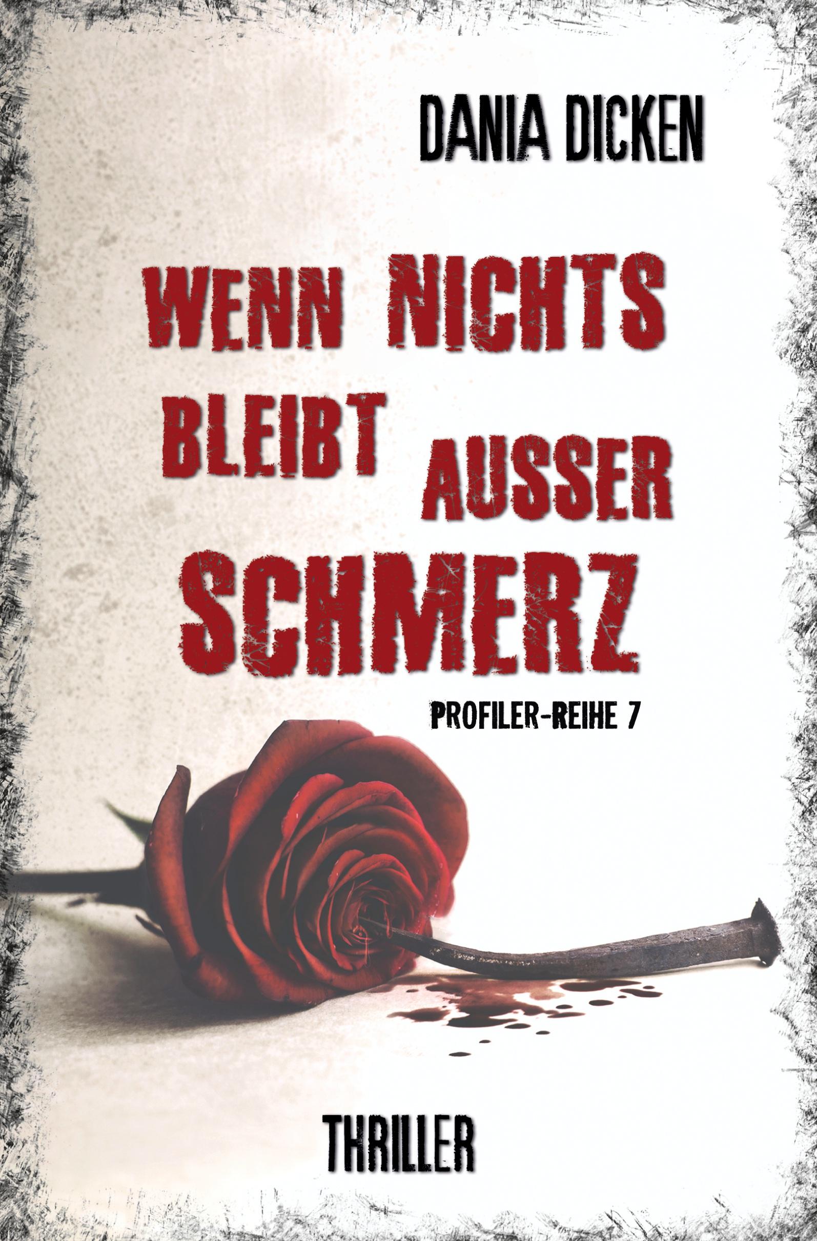 Cover: 9783757943042 | Wenn nichts bleibt außer Schmerz | Dania Dicken | Taschenbuch | 272 S.