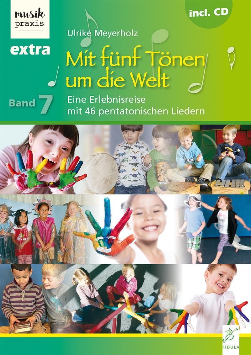 Cover: 9783872269263 | Mit fünf Tönen um die Welt | Meyerholz Ulrike | Taschenbuch | Deutsch
