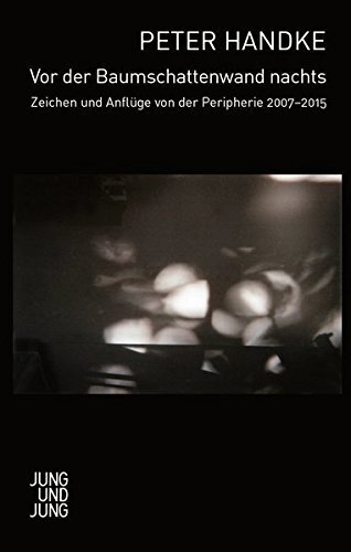 Cover: 9783990270837 | Vor der Baumschattenwand nachts | Peter Handke | Taschenbuch | 424 S.