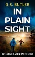 Cover: 9781662512292 | In Plain Sight | D S Butler | Taschenbuch | Englisch | 2025