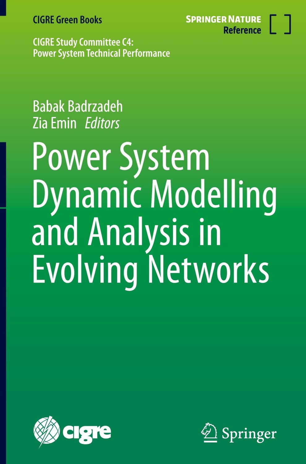 Cover: 9783031478208 | Power System Dynamic Modelling and Analysis in Evolving Networks