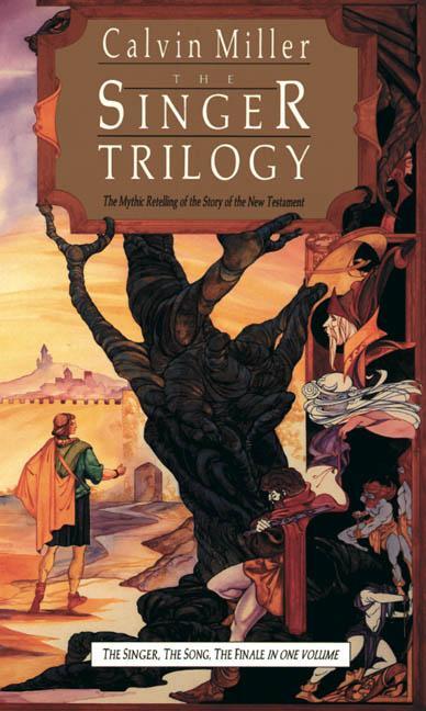 Cover: 9780830813216 | The Singer Trilogy | Calvin Miller | Taschenbuch | Englisch | 1992