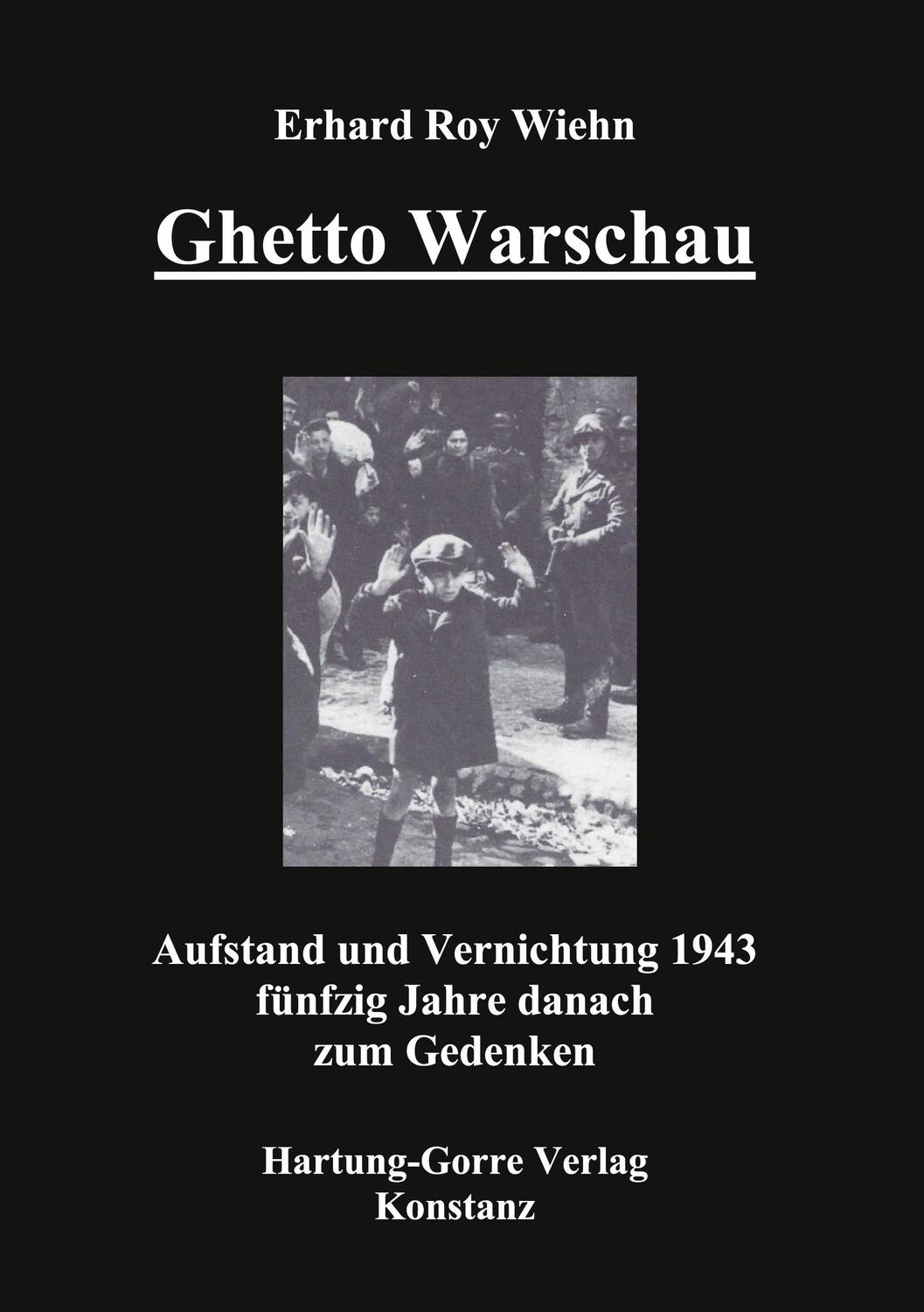 Cover: 9783891916261 | Ghetto Warschau | Erhard Roy Wiehn | Taschenbuch | Paperback | Deutsch