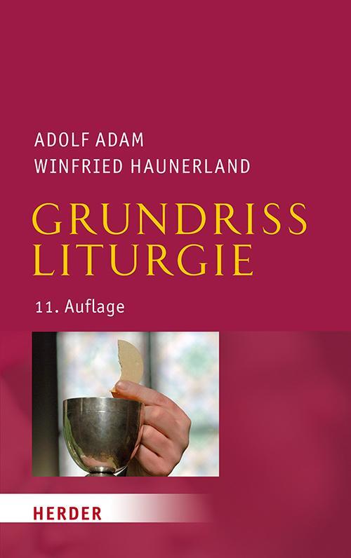 Cover: 9783451381737 | Grundriss Liturgie | 11. Auflage | Adolf Adam (u. a.) | Taschenbuch