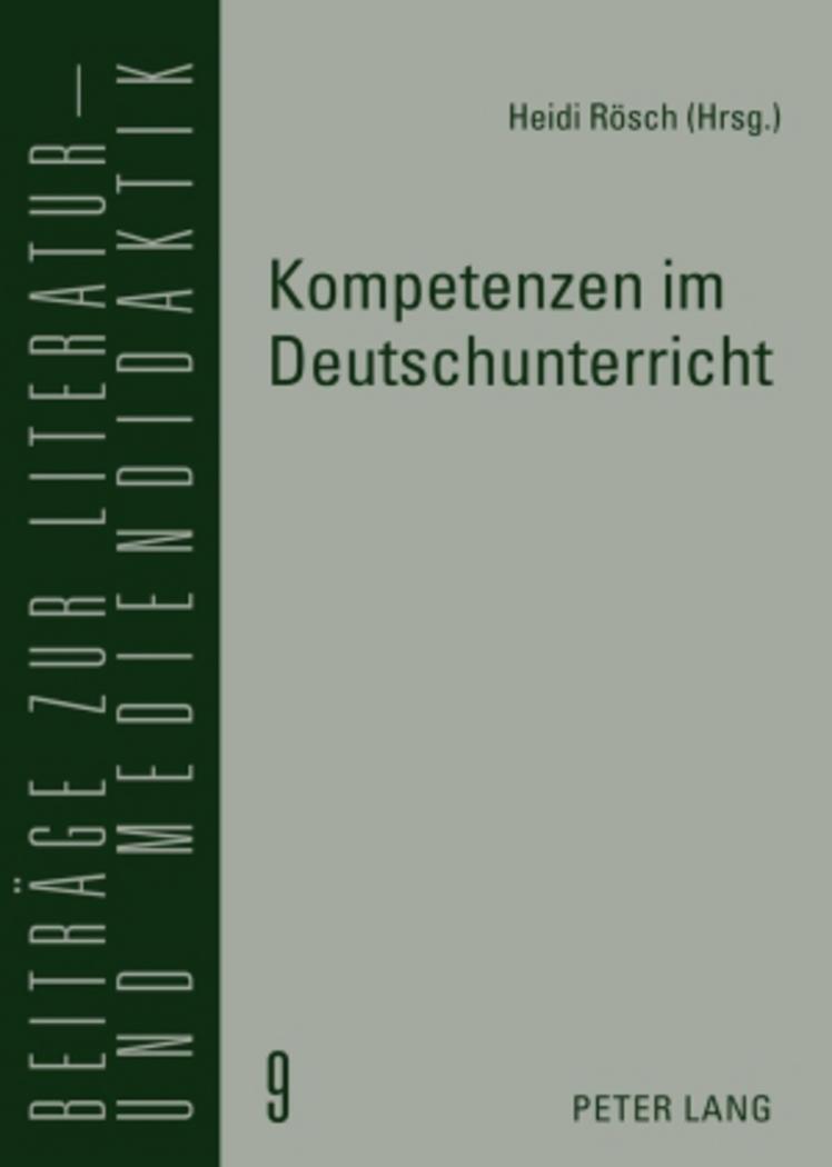 Cover: 9783631572153 | Kompetenzen im Deutschunterricht | Heidi Rösch | Taschenbuch | Deutsch
