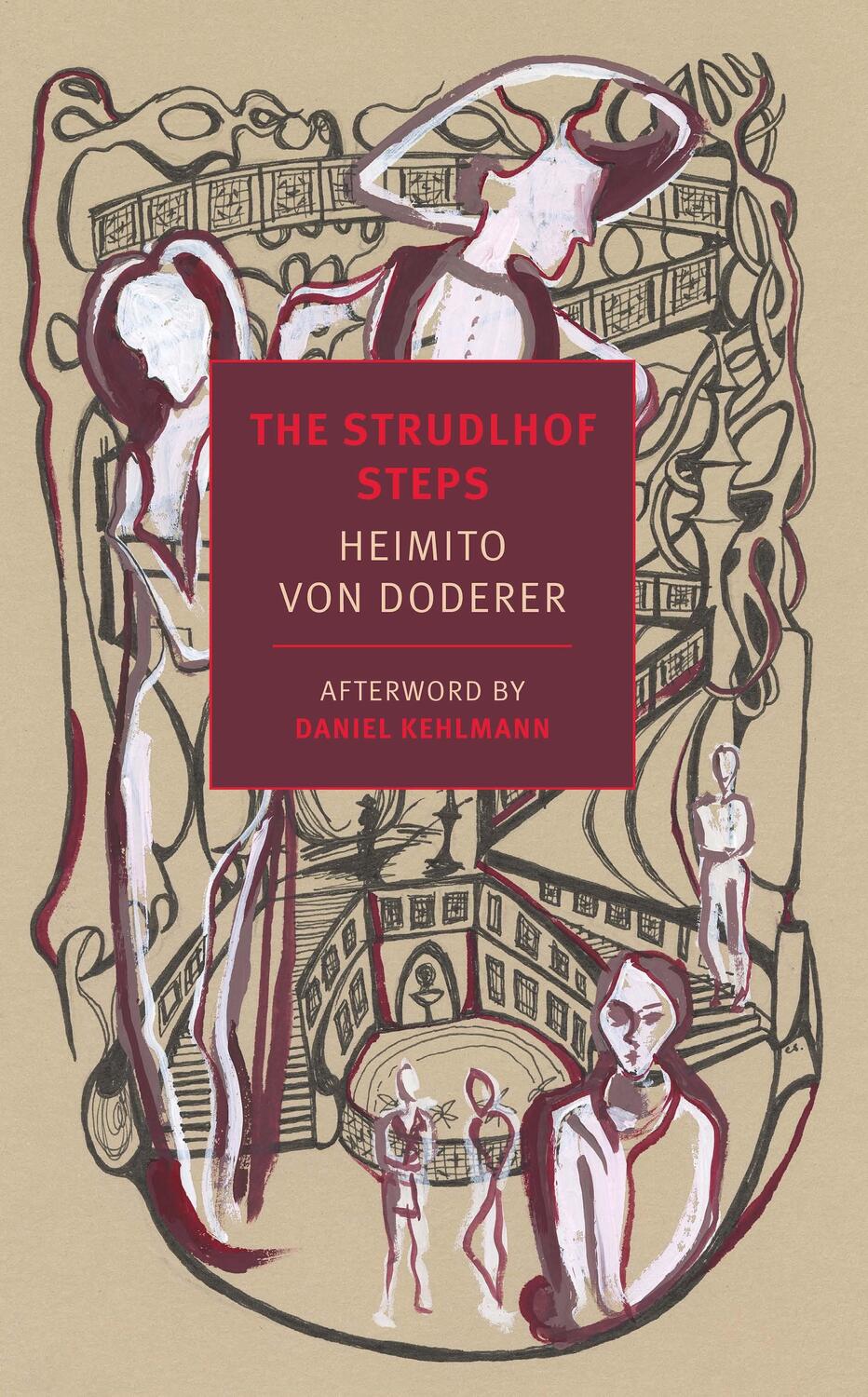 Cover: 9781681375274 | The Strudlhof Steps | The Depth of the Years | Doderer (u. a.) | Buch