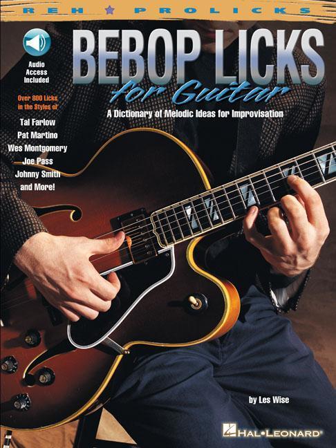 Cover: 9780634033551 | Bebop Licks for Guitar | Les Wise | Taschenbuch | Buch + Online-Audio