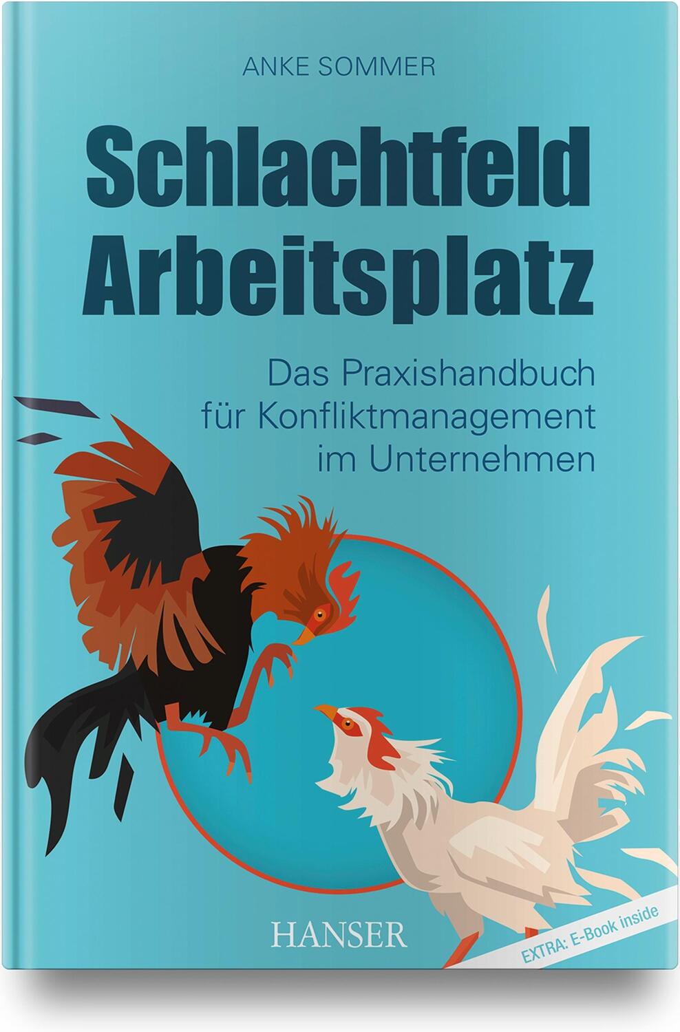 Cover: 9783446458727 | Schlachtfeld Arbeitsplatz | Anke Sommer | Bundle | 1 Buch | Deutsch