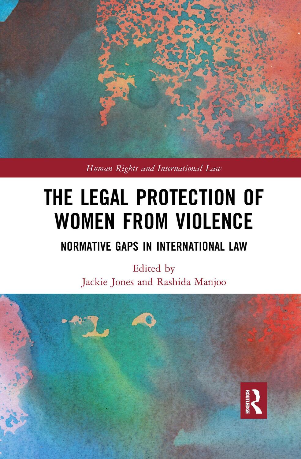 Cover: 9780367893781 | The Legal Protection of Women From Violence | Rashida Manjoo (u. a.)