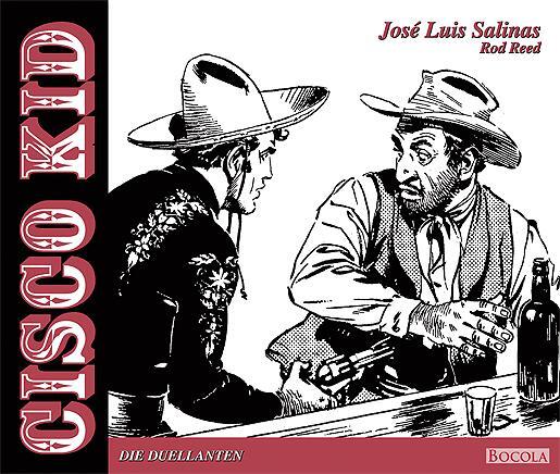 Cover: 9783946842705 | Cisco Kid / Band 10 | Die Duellanten | José Luis Salinas | Buch | 2021