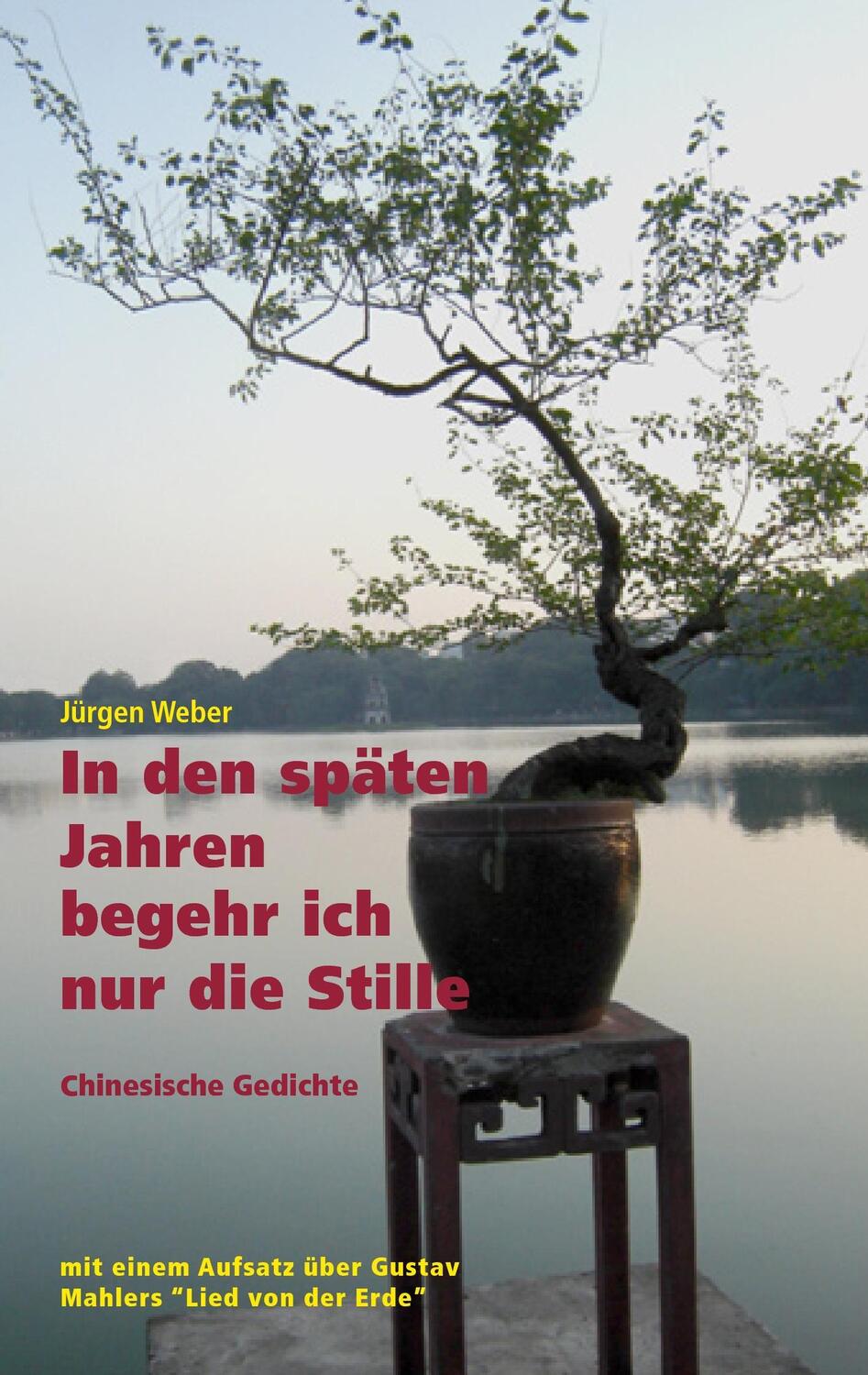 Cover: 9783837085518 | In den späten Jahren begehr ich nur die Stille | Jürgen R. Weber