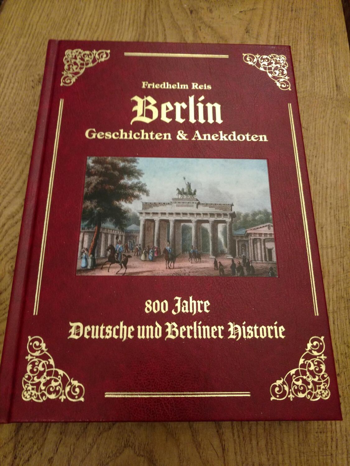 Cover: 9783981813616 | Berlin Geschichten & Anekdoten -Exzellenz Ausgabe -Ledereinband mit...
