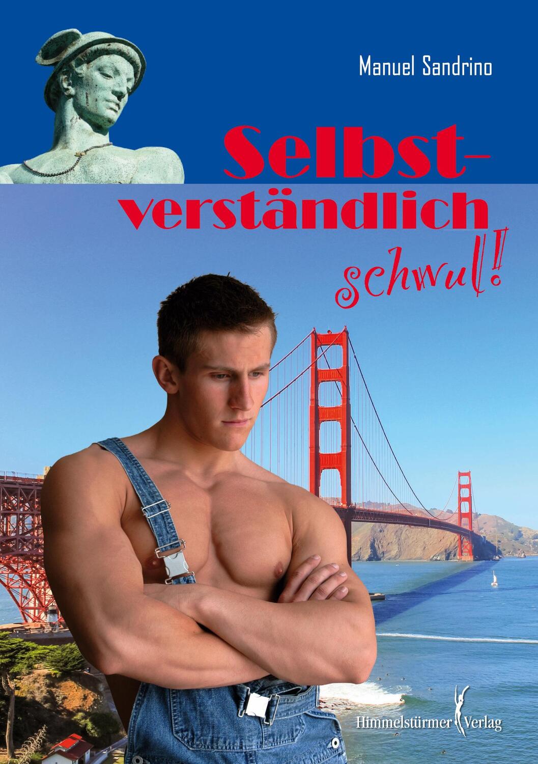 Cover: 9783863615246 | Selbstverständlich schwul! | Manuel Sandrino | Taschenbuch | Geklebt