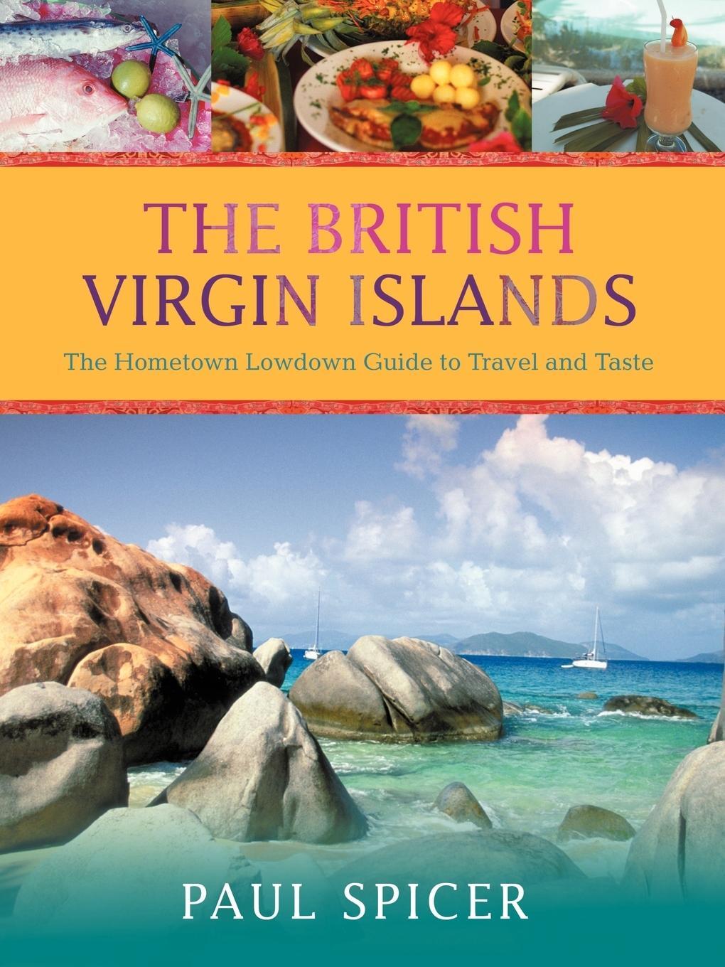 Cover: 9780595421534 | The British Virgin Islands | Paul Spicer | Taschenbuch | Paperback