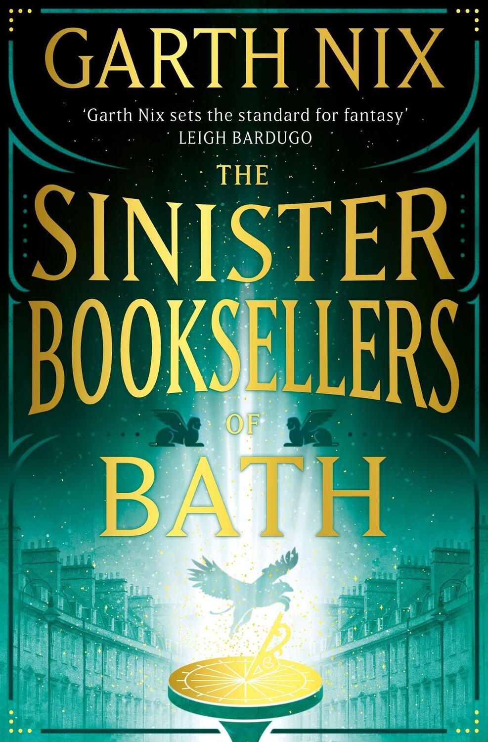 Cover: 9781399606301 | The Sinister Booksellers of Bath | Garth Nix | Buch | Englisch | 2023